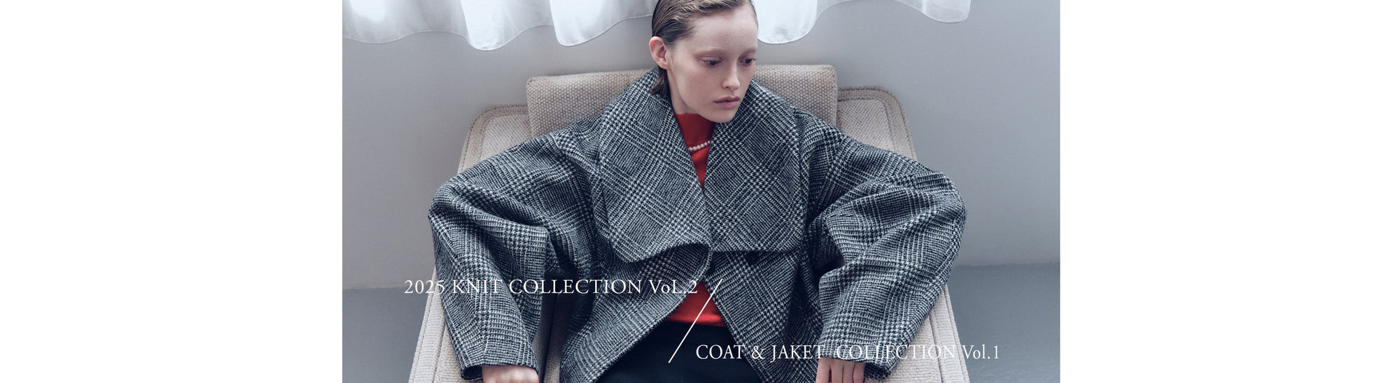 KNIT COLLECTION VoL.2 / COAT&JAKET COLLECTION Vol.1 - Nov. 14 2025 -